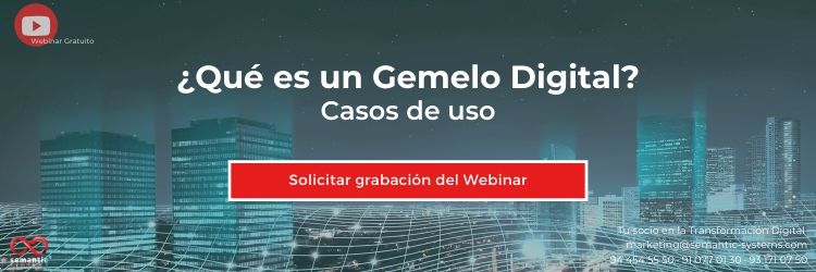 Que es un Gemelo Digital - Sematic Systems